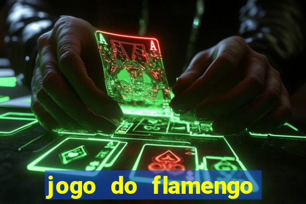 jogo do flamengo multi canais